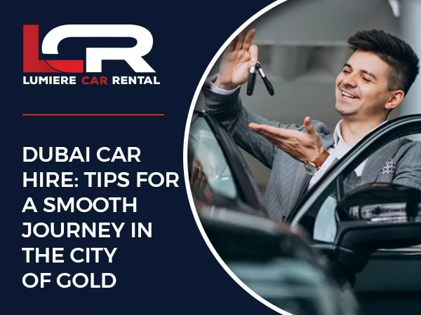 Dubai Car Rental Tips
